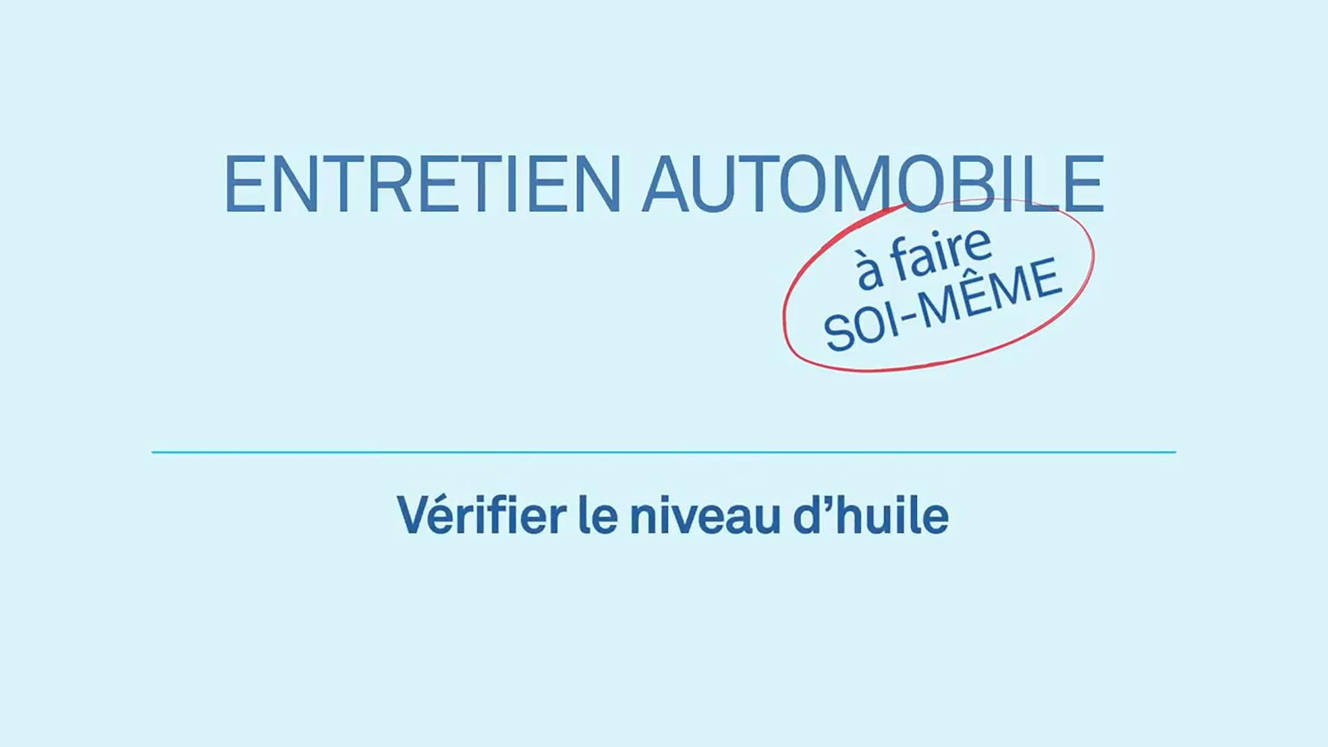 1920X1080_video_thumbnail_verifier_niveau_huile.jpg